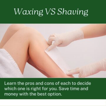 What’s better: Waxing or Shaving?