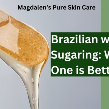 Brazilian wax vs Sugaring: Explore The Differences
